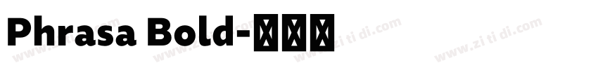 Phrasa Bold字体转换